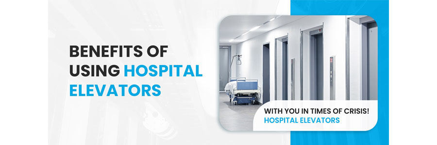What are the advantages of hospital elevator - otstec